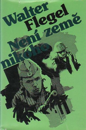 Není země nikoho od Walter Flegel