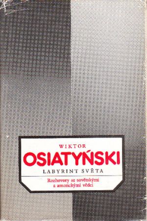 Labyrint světa od Wiktor Osiatyński