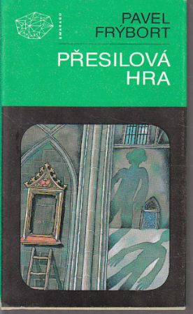 Přesilová hra od Pavel Frýbort