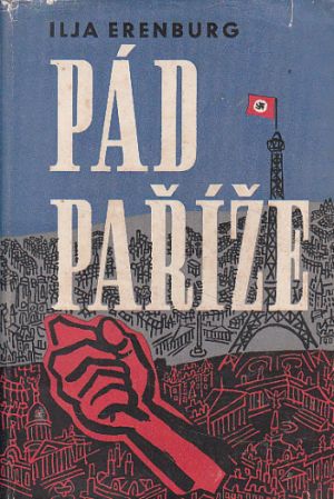 Pád Paříže od Ilja Erenburg
