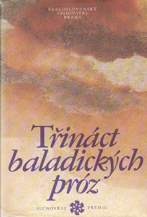 Třináct baladických próz od antologie