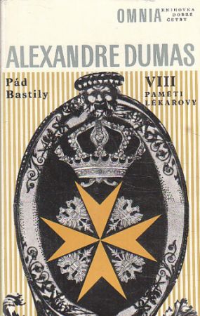 Pád Bastily II. (Paměti lékařovy VIII.) od Alexandre Dumas, st.