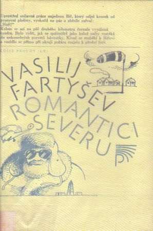 Romantici severu od Vasilij Illarionovič Fartyšev