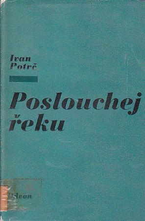 Poslouchej řeku od Petr Abélard