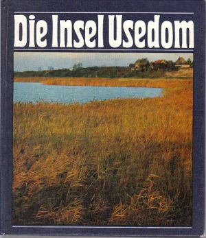 Die Insel Usedom