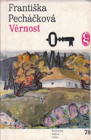 Věrnost od Františka Pecháčková