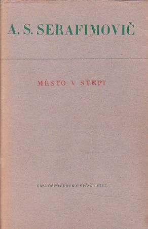 Město v stepi od Aleksandr Serafimovič Popov