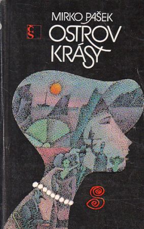 Ostrov krásy od Mirko Pašek