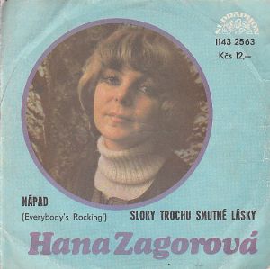 Nápad, Sloky trochu smutné lásky, Hana Zagorová