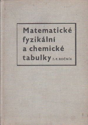 Matematické, fyzikální a chemické tabulky pro 7. - 9. ročník