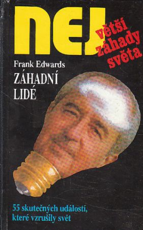 Záhadní lidé od Frank Edwards