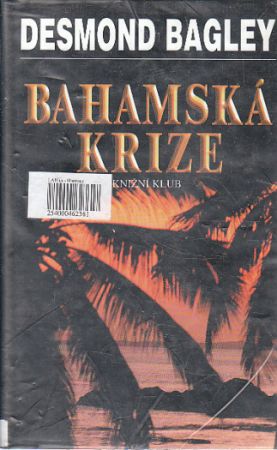 Bahamská krize od Desmond Bagley