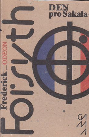 Den pro Šakala od Frederick Forsyth