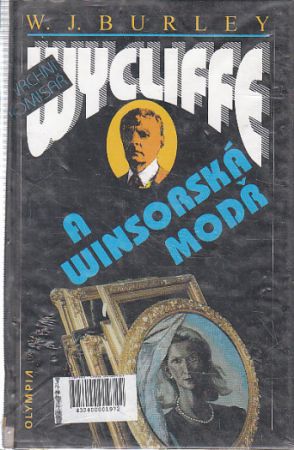Vrchní komisař Wycliffe a winsorská modř od William John Burley