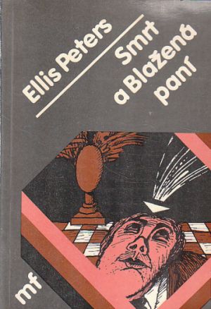 Smrt a Blažená paní od Ellis Peters