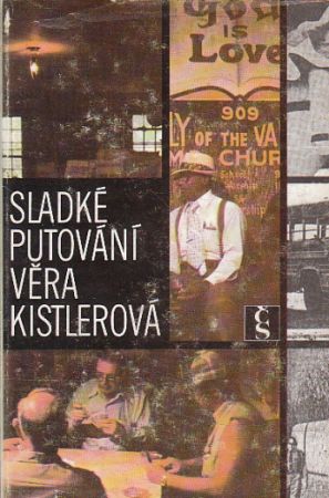 Sladké putování od Věra Kistlerová