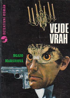 Vejde vrah od Ngaio Marsh