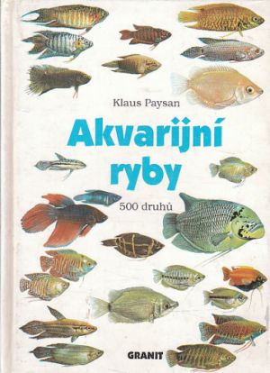 Akvarijní ryby od Klaus Paysan