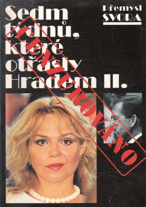Sedm týdnů, které otřásly Hradem II. od Přemysl Svora
