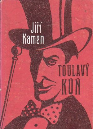 Toulavý kůň od Jiří Kamen