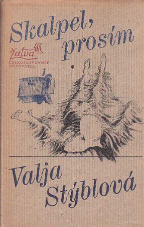 Skalpel, prosím od Valja Stýblová