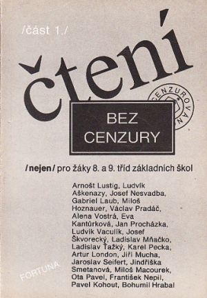 Čtení bez cenzury 1  nejen pro žáky 8 a 9 tříd.