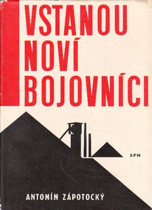 Vstanou noví bojovníci. Rok vydání 1961 