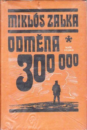 Odměna 300 000 od Miklos Zalka