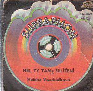 Helena Vandráčková - Hej, Ty Tam, Sblížení