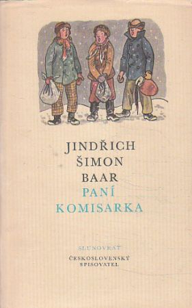 Paní komisarka od  Jindřich Šimon Baar