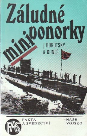 Záludné miniponorky od Alexandr Kuneš, Josef Borotský