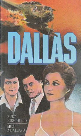 Muži z Dallasu od Burt Hirschfeld