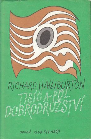 Tisíc a půl dobrodružství od Richard Halliburton