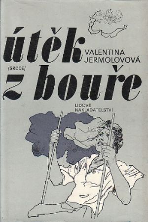 Útěk z bouře od Valentina Jermolovová