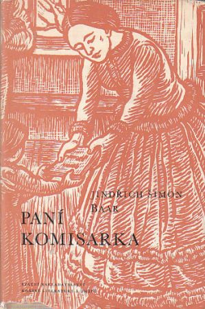 Paní komisarka od Jindřich Šimon Baar