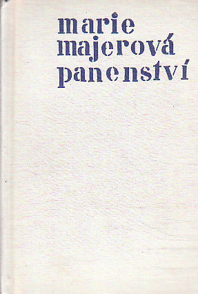 Panenství od Marie Majerová