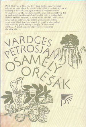 Osamělý ořešák od Vardges Petrosjan