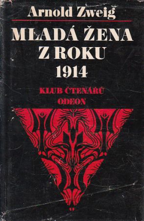 Mladá žena z roku 1914 od Arnold Zweig