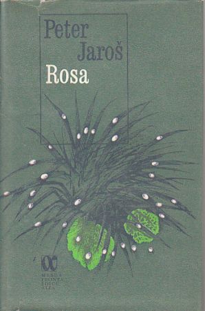 Rosa od Peter Jaroš