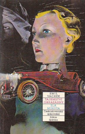 Tajemství obrazárny / Zlá minuta od Emil Vachek