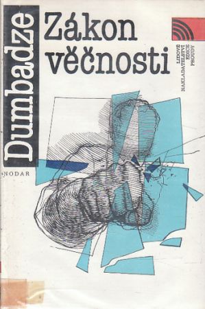 Zákon večnosti od Nodar Dumbadze