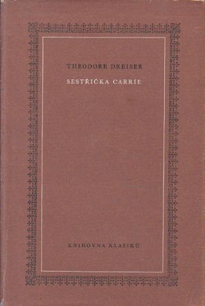 Sestřička Carrie od Theodore Dreiser