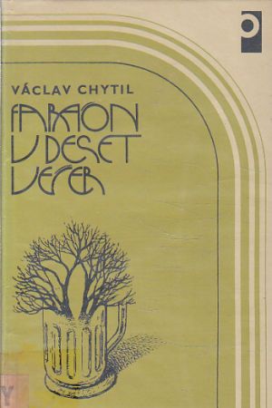 Faraón v deset večer od Václav Chytil (p)
