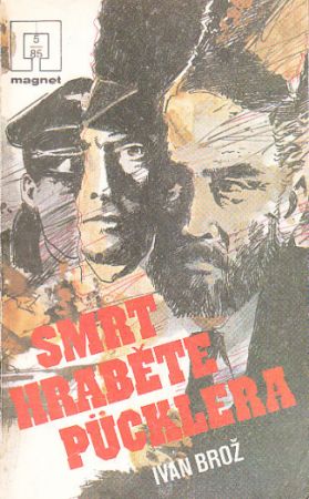 Smrt Hraběte Puchlera od Ivan Brož - MAGNET