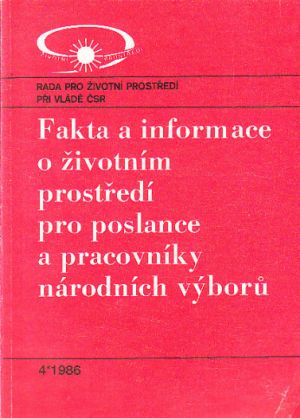 Fakta a informace o životním prostředí pro poslance a pracovníky národních výborů.