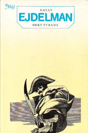 Smrt tyrana od Natan Ejdelman