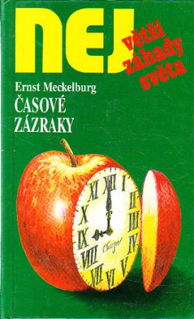 Časové zázraky od Ernst Meckelburg