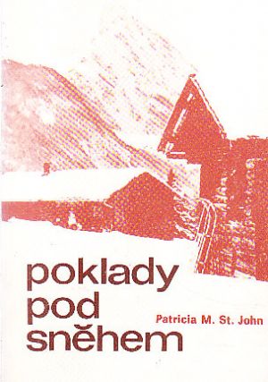 Poklady pod sněhem od Patricia St. John