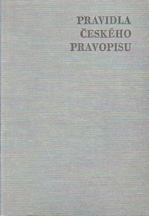 Pravidla českého pravopisu od kolektiv autorů