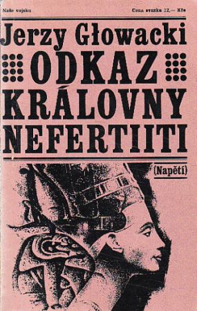 Odkaz královny Nefertiiti od Jerzy Glowacki  Napětí.